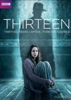 13 Năm Mất Tích (Phần 1) - Thirteen (Season 1)