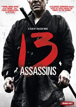 13 Thích Khách – 13 Assassins