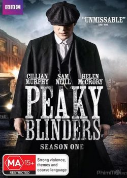 Bóng Ma Anh Quốc (Phần 1) - Peaky Blinders (Season 1)
