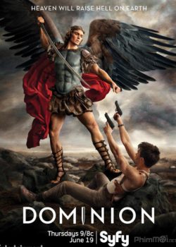 Ác Thần (Phần 1) – Dominion (Season 1)