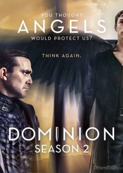 Ác Thần (Phần 2) – Dominion (Season 2)