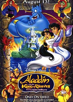 Aladdin Và Vua Trộm – Aladdin and the King of Thieves