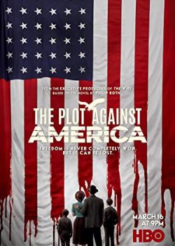 Âm Mưu Chống Lại Nước Mỹ (Phần 1) - The Plot Against America (Season 1)