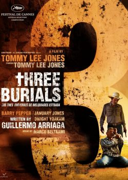 Ba Lần Chôn Cất - The Three Burials of Melquiades Estrada