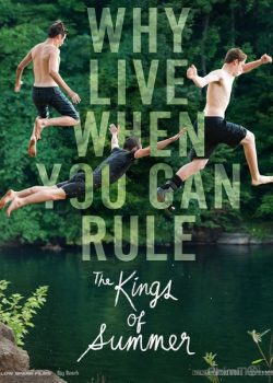 Bá Vương Mùa Hè / Mùa Hè Bá Đạo – The Kings of Summer