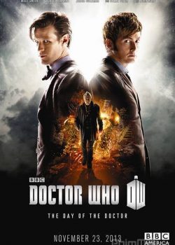 Bác Sĩ Vô Danh: Một Ngày Của Bác Sĩ – Doctor Who: The Day of the Doctor