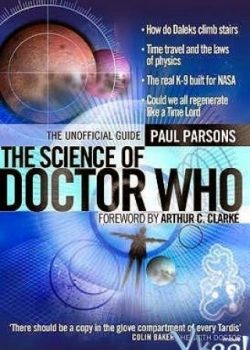 Bác Sĩ Vô Danh: Ngành Khoa Học - Bbc - The Science Of Doctor Who