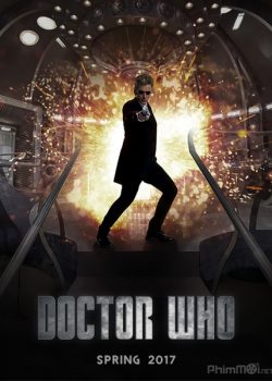 Bác Sĩ Vô Danh (Phần 10) - Doctor Who (Season 10)