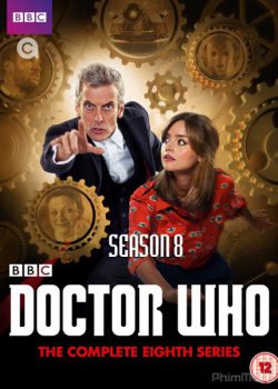 Bác Sĩ Vô Danh (Phần 8) - Doctor Who (Season 8)