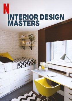 Bậc Thầy Thiết Kế Nội Thất – Interior Design Masters