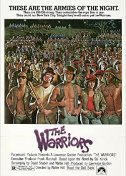 Băng đảng Chiến Binh – The Warriors