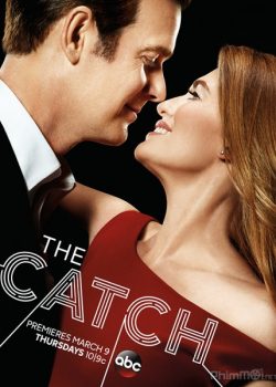 Bẫy Tình (Phần 2) – The Catch (Season 2)
