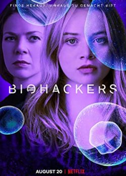 Bẻ khóa sinh học (Phần 1) - Biohackers (Season 1)