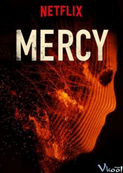 Bí Mật Chết Người – Mercy