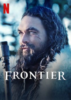 Biên Giới (Phần 2) - Frontier (Season 2)