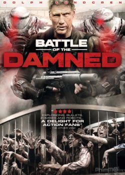 Biệt Đội Chống Zombie - Battle of the Damned