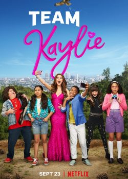 Biệt Đội Kaylie (Phần 1) – Team Kaylie (Season 1)