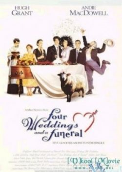 Bốn Đám Cưới Và Một Đám Ma - Four Weddings And A Funeral