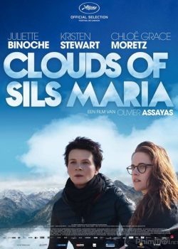 Bóng Mây Của Sils Maria - Clouds of Sils Maria
