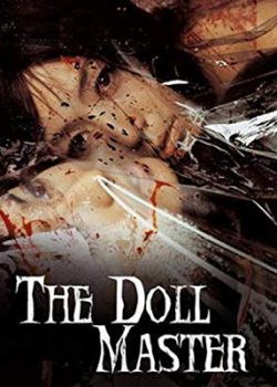 Búp Bê Hình Nhân – The Doll Master