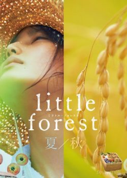 Cánh Đồng Nhỏ: Hạ/Thu – Little Forest 1: Summer/Autumn