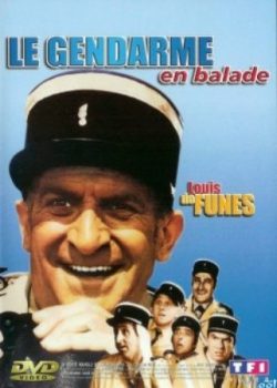 Cảnh Sát Đi Dạo – The Troops On Vacation / Le Gendarme en Balade