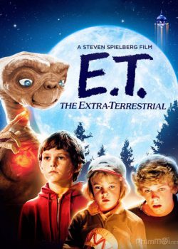 Cậu Bé Ngoài Hành Tinh – E.T. the Extra-Terrestrial