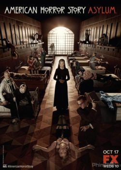 Câu Chuyện Kinh Dị Mỹ 2: Bệnh Viện Tâm Thần – American Horror Story 2: Asylum