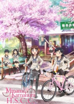 Câu lạc bộ xe đạp Nữ – Minami Kamakura High School Girls Cycling Club / Minami Kamakura Koukou Joshi Jitensha-bu