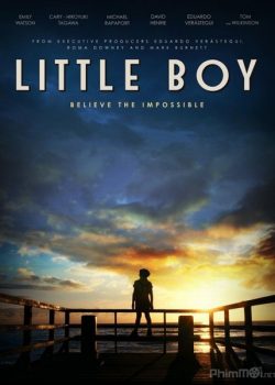 Cậu Nhóc Bé Nhỏ - Little Boy