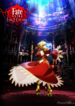 Chạm Tới Chén Thánh – Fate/Extra Last Encore