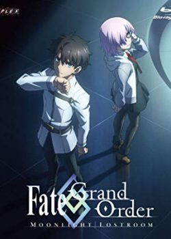 Chạm Tới Chén Thánh - Fate/Grand Order: Moonlight/Lostroom