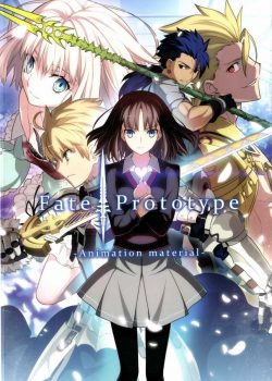 Chạm Tới Chén Thánh - Fate/Prototype (OVA)