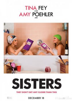 Chị Em Rắc Rối – Sisters