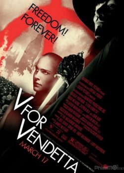Chiến binh tự do – V for Vendetta