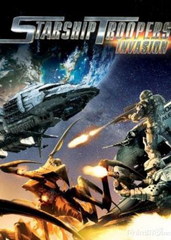 Chiến Binh Vũ Trụ: Cuộc Xâm Lăng - Starship Troopers: Invasion