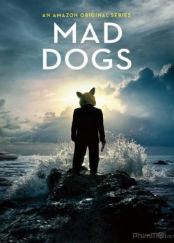 Chó Điên (Phần 1) - Mad Dogs US (Season 1)