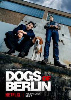 Chó Ở Berlin (Phần 1) – Dogs Of Berlin (Season 1)