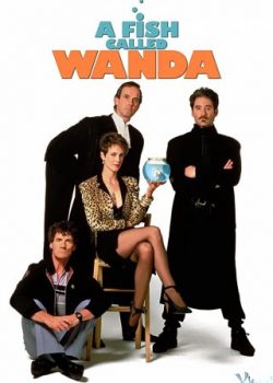 Chú Cá Mang Tên Wanda – A Fish Called Wanda