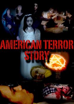 Chuyện Khủng Bố Mỹ - American Terror Story