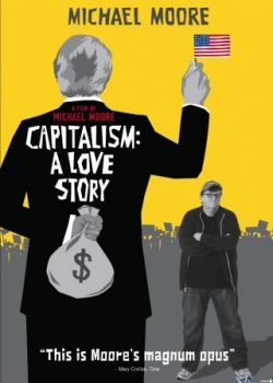 Chuyện Tình Chủ Nghĩa Tư Bản - Capitalism: A Love Story