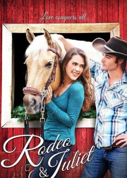 Chuyện Tình Rodeo Và Juliet – Rodeo & Juliet
