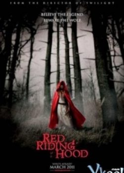 Cô Bé Quàng Khăn Đỏ - Red Riding Hood