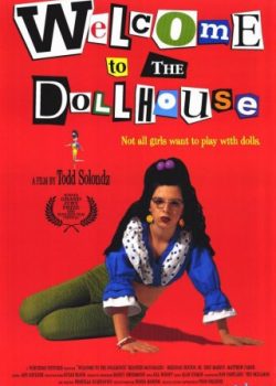 Cô Gái Bị Ghẻ Lạnh – Welcome To The Dollhouse