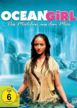 Cô gái đại dương (Phần 1) - Ocean Girl (Season 1)