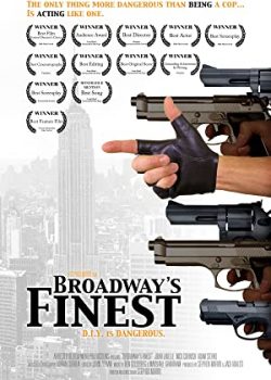 Con Đường Tốt Nhất Ở Broadway – Broadway’s Finest