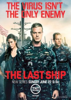 Con Tàu Cuối Cùng (Phần 1) - The Last Ship (Season 1)