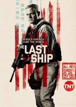 Con Tàu Cuối Cùng (Phần 3) - The Last Ship (Season 3)
