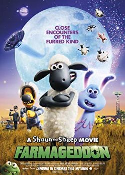 Cừa Quê Ra Phố: Người Bạn Ngoài Hành Tinh - A Shaun the Sheep Movie: Farmageddon