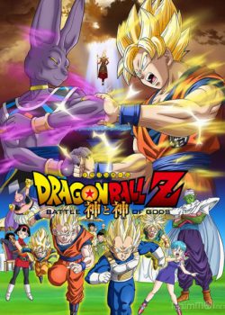 Cuộc Chiến Của Các Vị Thần - Dragon Ball Z: Battle of Gods